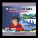 Painting in the Dark - eAudiobook