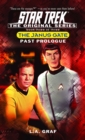 The Janus Gate Three: Past Prologue : Star Trek The Original Series - eBook