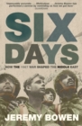 Six Days : How the 1967 War Shaped the Middle East - eBook