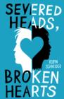 Severed Heads, Broken Hearts - Book