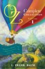 Oz, the Complete Collection Volume 1 bind-up : Wonderful Wizard of Oz; Marvellous Land of Oz; Ozma of Oz - eBook