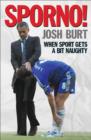 Sporno! : When sport gets a bit dirty - Book