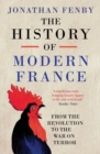 The History of Modern France : From the Revolution to the War on Terror - eBook