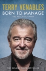Born to Manage : The Autobiography - eBook