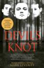 Devil's Knot : The True Story of the West Memphis Three - Book