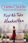 First We Take Manhattan - eBook