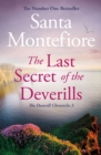 The Last Secret of the Deverills : Family secrets and enduring love - from the Number One bestselling author (The Deverill Chronicles 3) - eBook