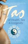 The Tao Of Health, Sex And Longevity - eBook