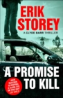 A Promise to Kill : A Clyde Barr Thriller - Book