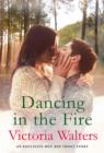 Dancing in the Fire : A Hot Bed Short Story - eBook