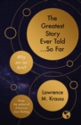 The Greatest Story Ever Told...So Far - Book