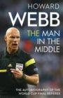 The Man in the Middle : The Autobiography of the World Cup Final Referee - Book