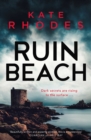 Ruin Beach : A Locked-Island Mystery: 2 - eBook