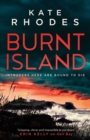 Burnt Island : A Locked-Island Mystery: 3 - Book