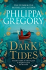 Dark Tides : The compelling new novel from the Sunday Times bestselling author of Tidelands - Book