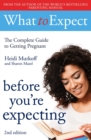 What to Expect: Before You're Expecting 2nd Edition - Book