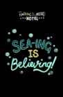 Sea-ing is Believing! - Book