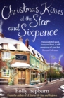 Christmas Kisses at the Star and Sixpence : Part Two of Four in the new series - eBook