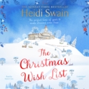 The Christmas Wish List : The perfect feel-good festive read to settle down with this winter - eAudiobook