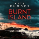 Burnt Island : The Isles of Scilly Mysteries: 3 - eAudiobook