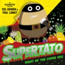 Supertato Night of the Living Veg - Book