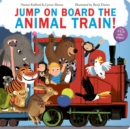 Jump On Board the Animal Train - Book