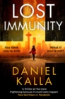 Lost Immunity : A thrilling novel that will keep you reading into the night - eBook