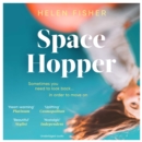 Space Hopper : 'Charming and powerful' Marjan Kamali - eAudiobook