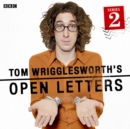 Tom Wrigglesworth's Open Letters (Series 2, Complete) - eAudiobook