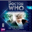 Doctor Who: Vengeance of the Stones (Destiny of the Doctor 3) - eAudiobook