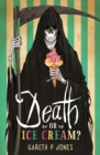 Death or Ice Cream? - eBook
