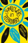Sunflowers in February - eBook