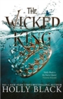 The Wicked King (The Folk of the Air #2) - Book