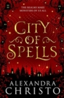 City of Spells (sequel to Into the Crooked Place) - Book