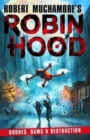 Robin Hood 4: Drones, Dams & Destruction (Robert Muchamore's Robin Hood) - Book