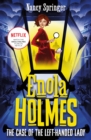Enola Holmes 2: The Case of the Left-Handed Lady - eBook