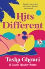 Hits Different : The must-read feel-good romance of the summer from Love Island star Tasha Ghouri - eBook