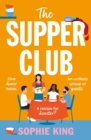 The Supper Club : a fun, uplifting and relatable novel about family, relationships and love! - eBook