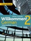 Willkommen! 2 German Intermediate course : Coursebook - Book