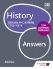 History for Common Entrance: Britain and Empire 1750-1914 Answers - eBook