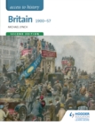 Access to History: Britain 1900-57 Second Edition - Book