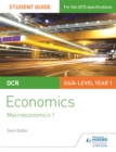 OCR Economics Student Guide 2: Macroeconomics 1 - Book