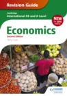 Cambridge International AS/A Level Economics Revision Guide second edition - eBook