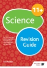 11+ Science Revision Guide : For 11+, pre-test and independent school exams including CEM, GL and ISEB - eBook