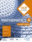 OCR A Level Mathematics Year 1 (AS) - Book