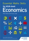 Essential Maths Skills for AS/A Level Economics - Book