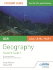 OCR AS/A-level Geography Student Guide 1: Landscape Systems; Changing Spaces, Making Places - eBook