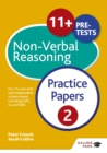 11+ Non-Verbal Reasoning Practice Papers  2 : For 11+, pre-test and independent school exams including CEM, GL and ISEB - eBook