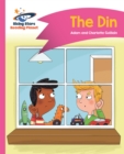 Reading Planet - The Din - Pink A: Comet Street Kids - Book