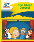 Reading Planet - The Talent Contest - Yellow: Comet Street Kids - Book